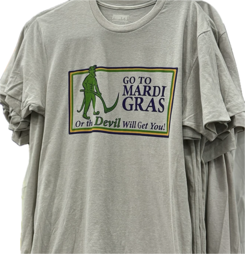 Go To Mardi Gras…Adult T-Shirt